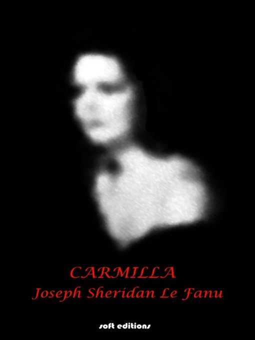 Title details for Carmilla by Joseph Sheridan Le Fanu - Wait list